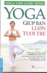 Yoga giúp bạn luôn tươi trẻ
